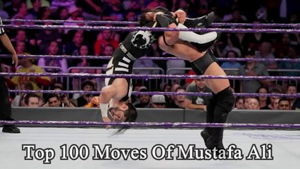 Top 100 Moves Of Mustafa Ali