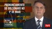 Pronunciamento Bolsonaro no 1º de Maio – Educação sexual na escola no Bom Para Todos (02.05.2019)