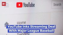 YouTube And Major League Baseball Team Up