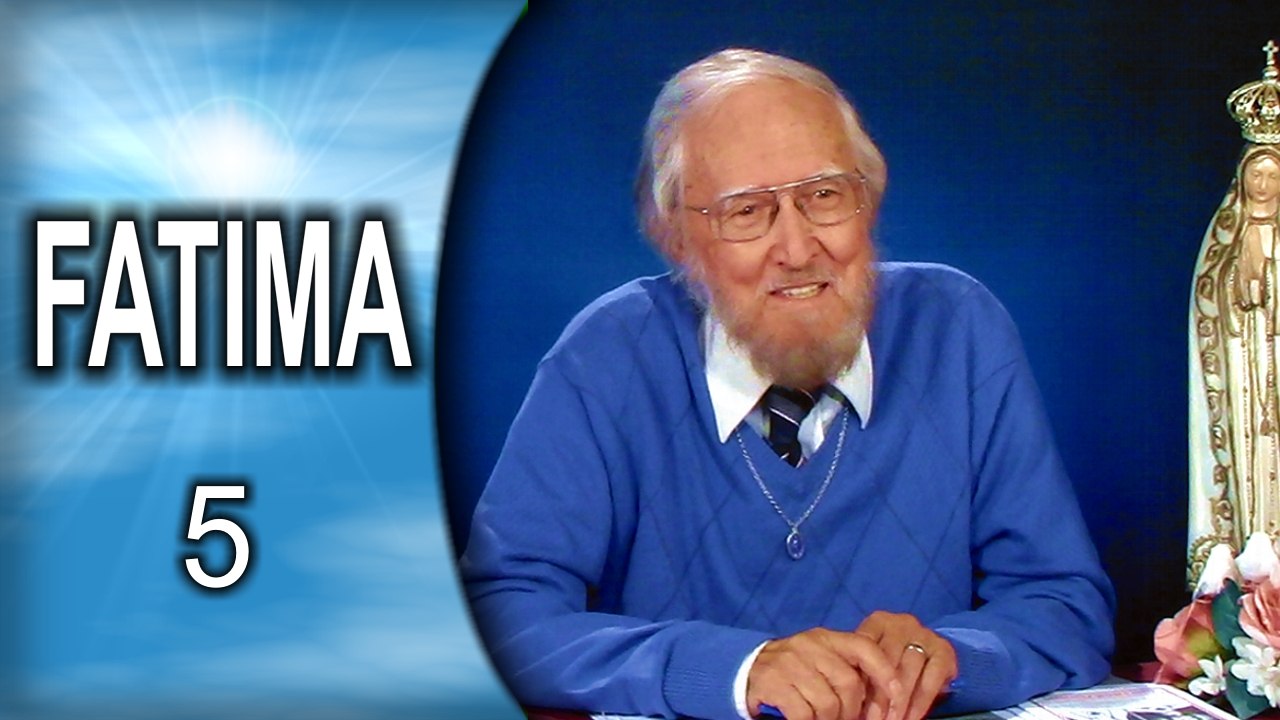 Fatima, message d'espoir pour notre temps (5): Le Ciel, moyens pour y aller.