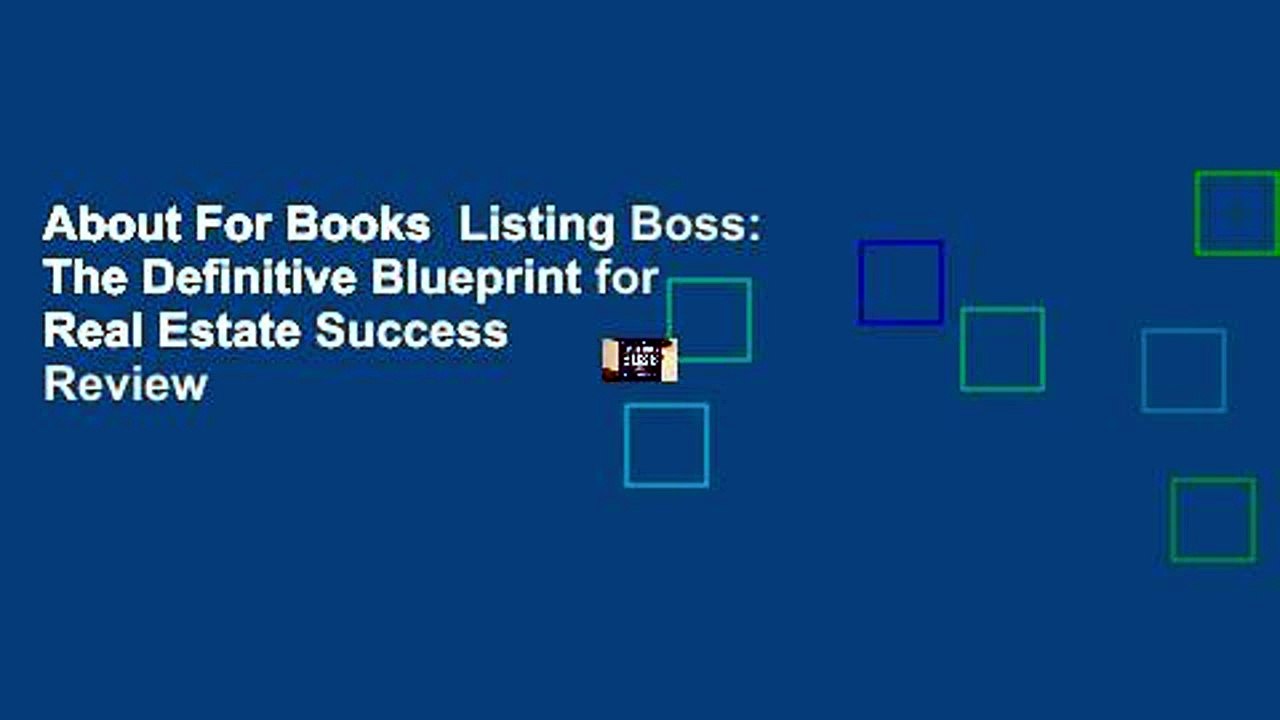 About For Books  Listing Boss: The Definitive Blueprint for Real Estate Success  Review