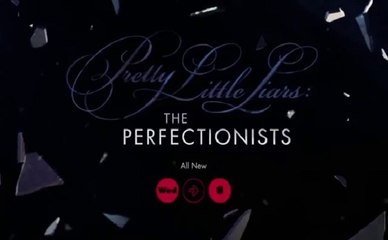 Pretty Little Liars: The Perfectionists - Promo 1x08