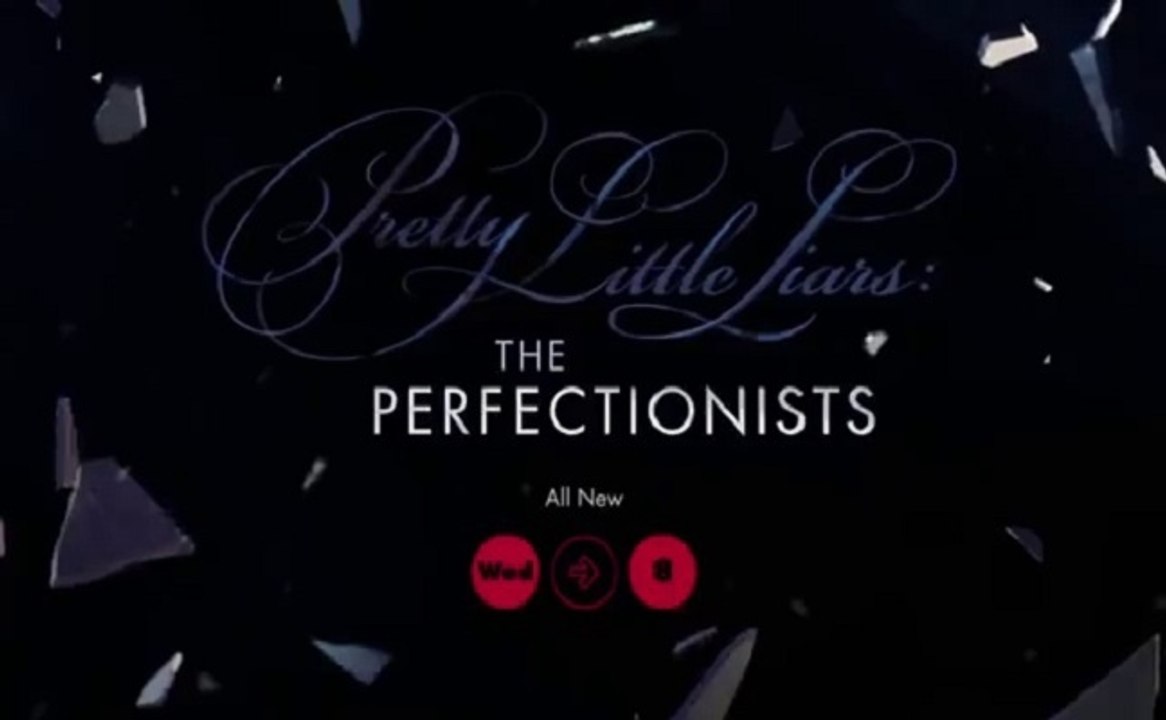 Pretty Little Liars: The Perfectionists - Promo 1x08