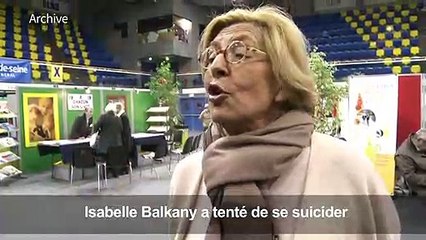 ARCHIVES Isabelle Balkany a fait une tentative de suicide