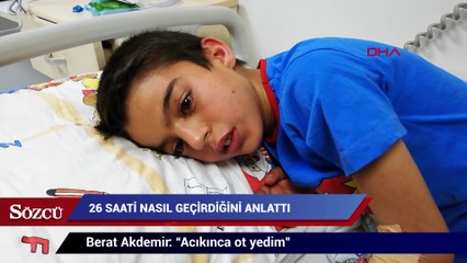 26 saati nasıl geçirdiğini böyle anlattı