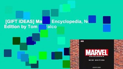 [GIFT IDEAS] Marvel Encyclopedia, New Edition by Tom DeFalco