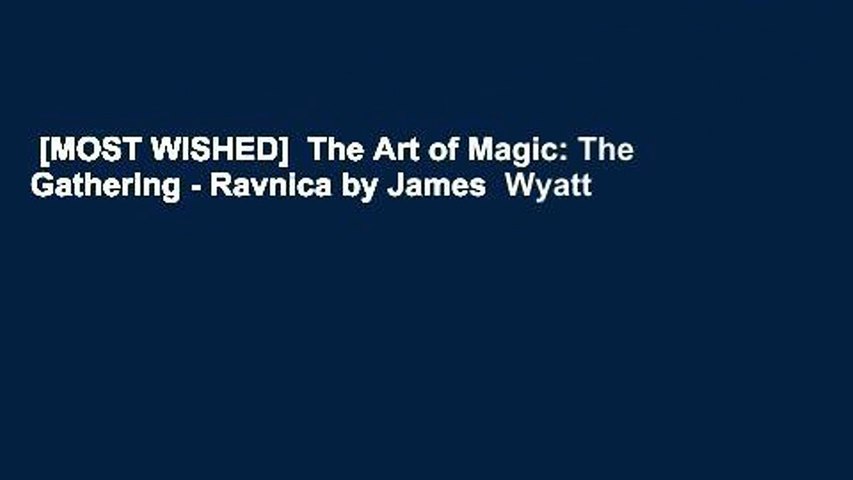 [MOST WISHED]  The Art of Magic: The Gathering - Ravnica by James  Wyatt