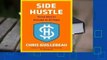 Library  Side Hustle: From Idea to Income in 27 Days - Chris Guillebeau