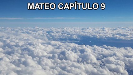 LA BIBLIA AUDIO DRAMATIZADA - MATEO CAPÍTULO 9 - Español Reina Valera - Nuevo Testamento