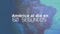 América al día en 60 segundos: jueves 2 de mayo