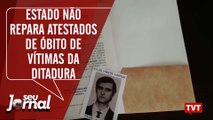 Familiares de vítimas da ditadura não conseguem retificar atestados de óbito