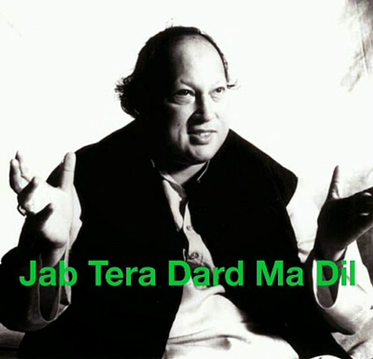 Nusrat Fateh Ali Khan _ NFAK Lines _ Jab Tere Dard Main Dil