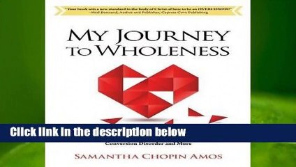 My Journey to Wholeness  Review