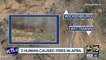Three northwest Maricopa County fires caused by humans, officials say