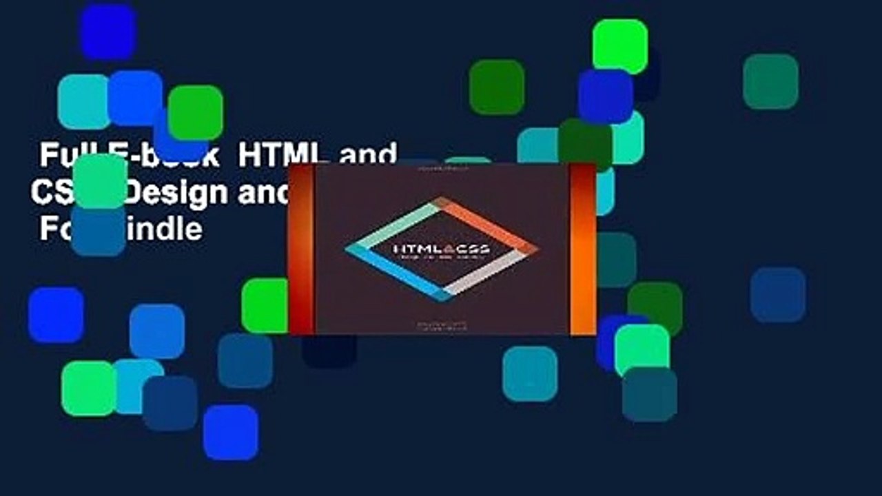 Full E-book  HTML and CSS: Design and Build Websites  For Kindle