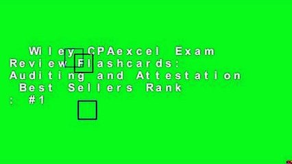 Wiley CPAexcel Exam Review Flashcards: Auditing and Attestation  Best Sellers Rank : #1