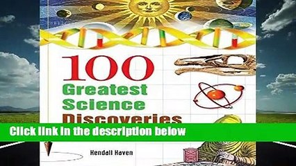 Full version  100 Greatest Science Discoveries of All Time  Review