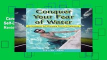 Conquer Your Fear of Water: An Innovative Self-Discovery Course in Swimming  Review