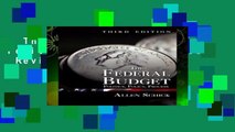 The Federal Budget: Politics, Policy, Process  Review