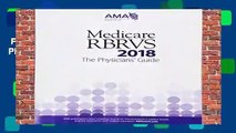 Full E-book  Medicare RBRVS 2018: The Physicians  Guide  For Kindle