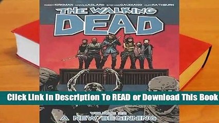 Online The Walking Dead 22: A New Beginning  For Free