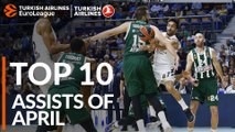 Turkish Airlines EuroLeague, Top 10 Assists of April!