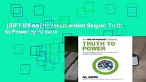 [GIFT IDEAS] An Inconvenient Sequel: Truth to Power by Al Gore