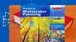Full E-book  The Art of Watercolor Painting: Master Techniques for Creating Stunning Works of Art