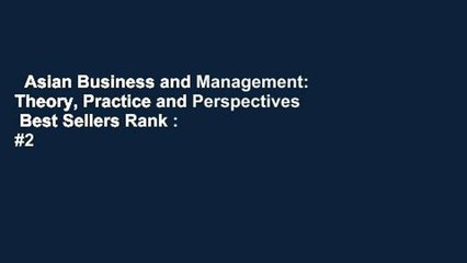 Asian Business and Management: Theory, Practice and Perspectives  Best Sellers Rank : #2