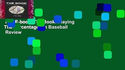 Full E-book  The Book: Playing The Percentages In Baseball  Review