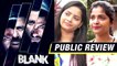 Blank Public Review | Sunny Deol, Karan Kapadia, Akshay Kumar