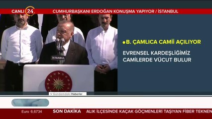 Çamlıca Camii açılıyor