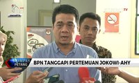 Tanggapi Pertemuan Jokowi-AHY, BPN: Itu Pertemuan Biasa
