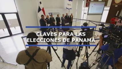 Claves para las elecciones de Panamá