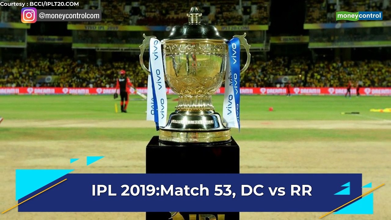 IPL 2019 | DC vs RR match 53 preview: Where to...