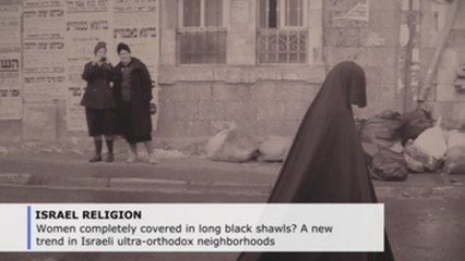 Judaism: Some female followers choose to cover from head to toe