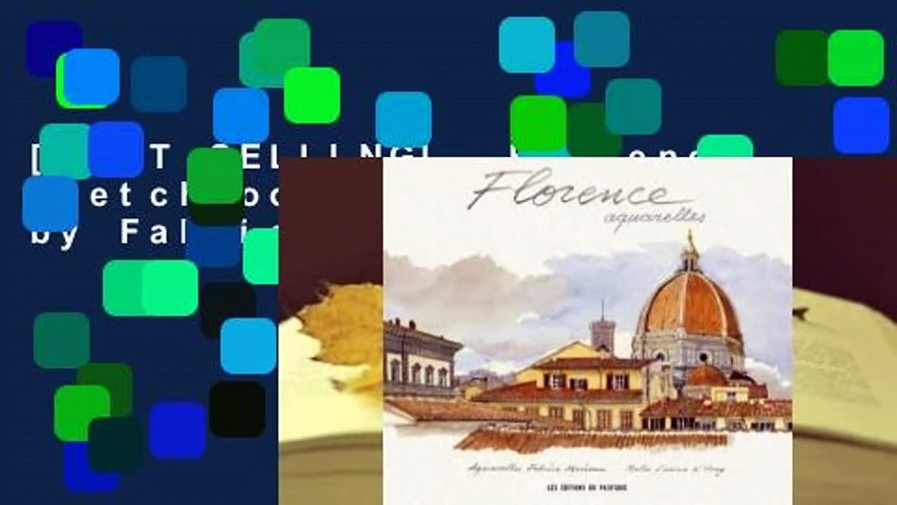 [BEST SELLING]  Florence Sketchbook (Sketchbooks) by Fabrice Moireau