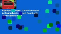 About For Books  Civil Procedure: A Coursebook (Aspen Casebook)  Best Sellers Rank : #2
