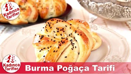 Burma Pogaca Tarifi Nasıl Yapılır _ Kolay Poğaça Tarifleri _ Kadınca Tarifler