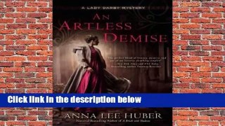 [NEW RELEASES]  An Artless Demise by Anna Lee Huber