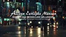 Nederlandse officiële Muziek video ‘Alleen eerlijke mensen hebben een menselijke gelijkenis’