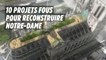 Les 10 projets les plus fous pour Notre-Dame de Paris