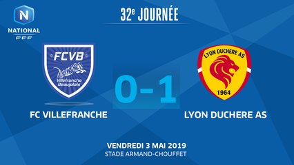 J32 : FC Villefranche B. - Lyon Duchère A.S. (0-1), le résumé