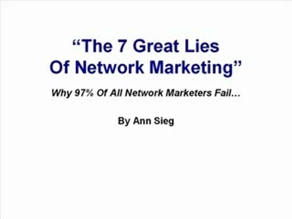 7 Great Lies of Network Marketing on MLM