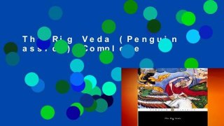 The Rig Veda (Penguin Classics) Complete