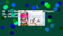 About For Books  The Feelgood Plan: Happier, Healthier   Slimmer in 15 Minutes a Day  For Kindle
