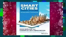 Full version  Smart Cities, Smart Future: Technology, Security and Prosperity in the Connected