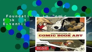 Foundations in Comic Book Art (SCAD Creative Essentials)  For Kindle