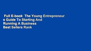 Full E-book  The Young Entrepreneur s Guide To Starting And Running A Business  Best Sellers Rank