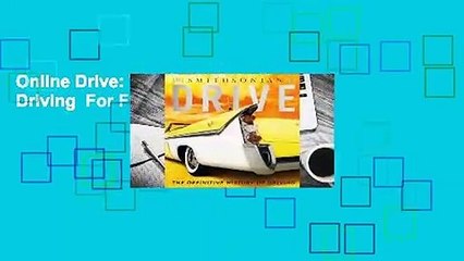 Online Drive: The Definitive History of Driving  For Full